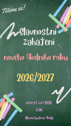 Slavnostní zahájení školního roku 2026/2027